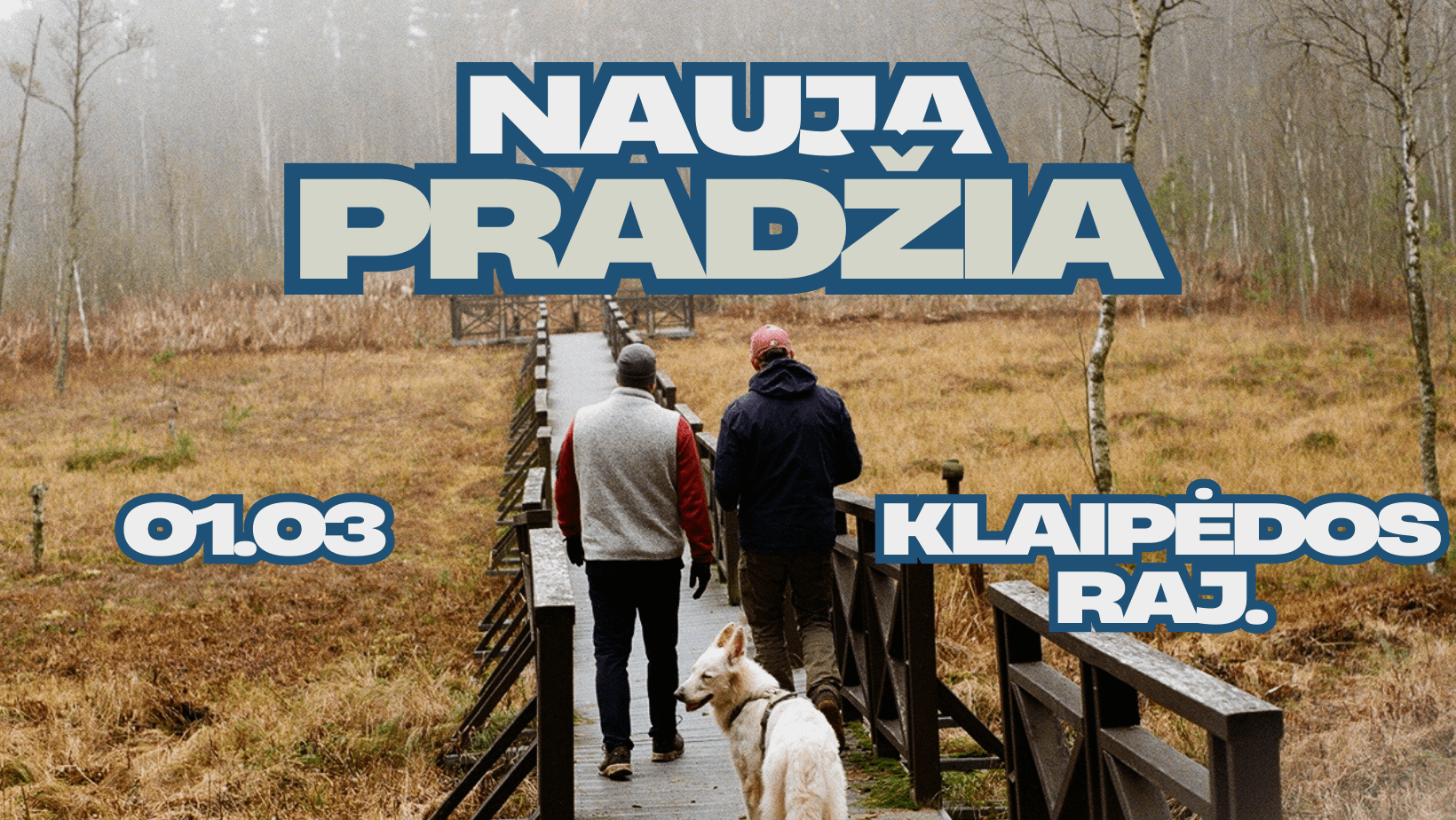 Naujas nuotykis lauke naujai pradžiai